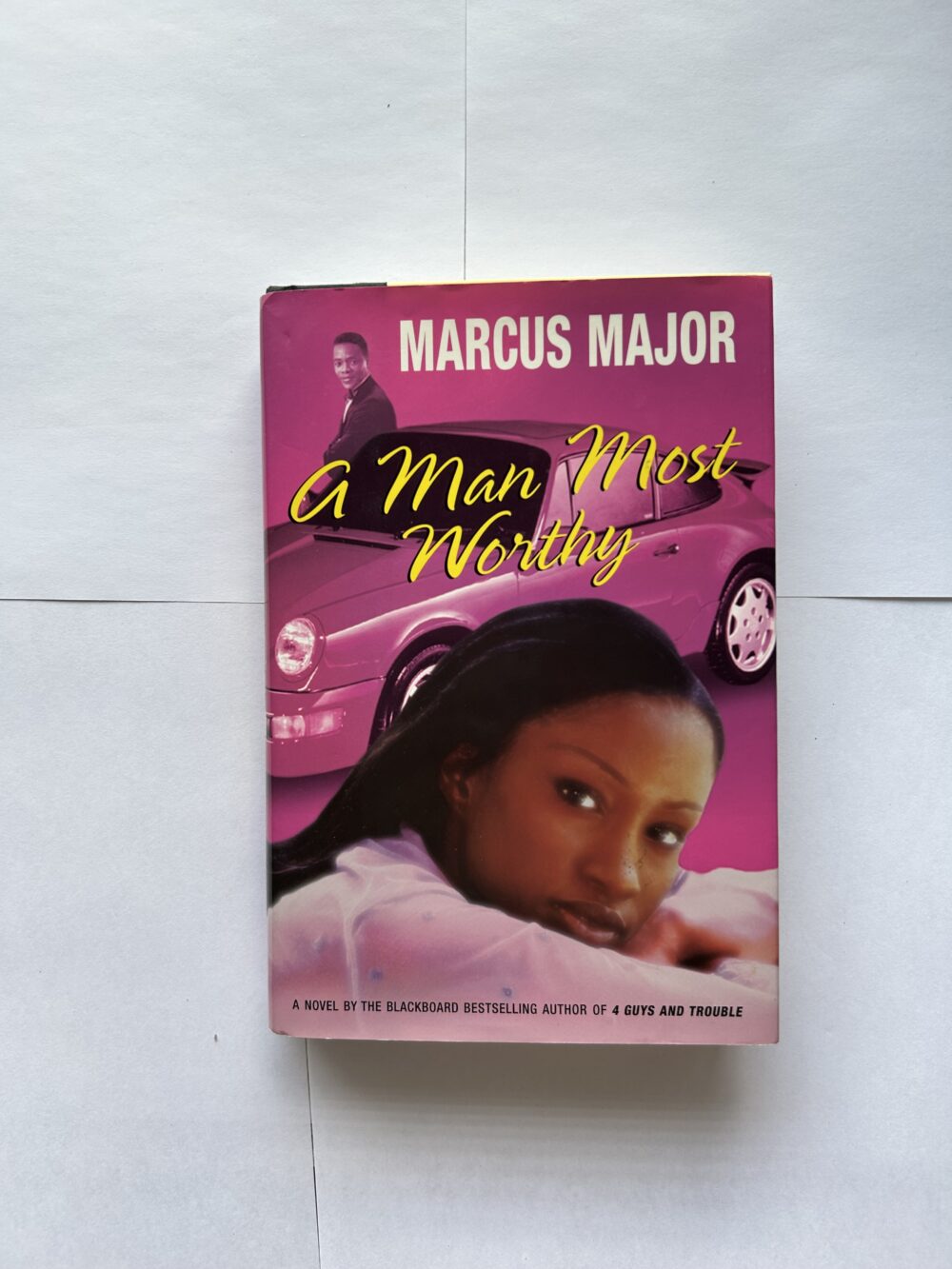 A Man Most Worthy by Marcus Major