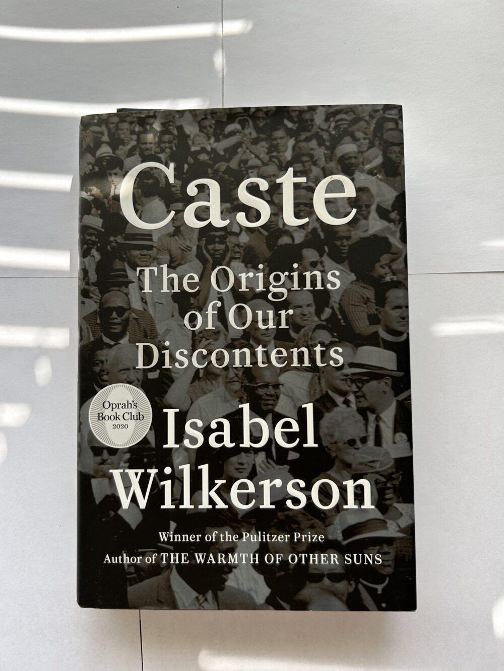 Caste| The Origins of Our Discontents| Isabel Wilkerson